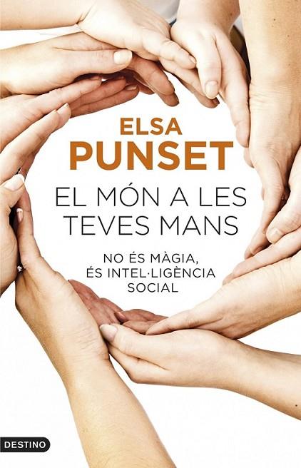 EL MÓN A LES TEVES MANS | 9788497102452 | PUNSET