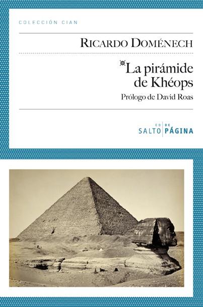 LA PIRAMIDE DE KHEOPS | 9788415065128 | DOMENECH