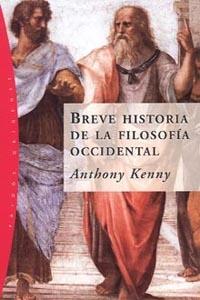 BREVE Hª DE FILOSOFÍA OCCIDENTAL | 9788449317668 | ANTHONY KENNY