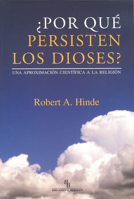 ¿POR QUE PERSISTEN LOS DIOSES? | 9788496831643 | HINDE