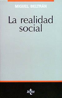 LA REALIDAD SOCIAL | 9788430939527 | BELTRßN, M.