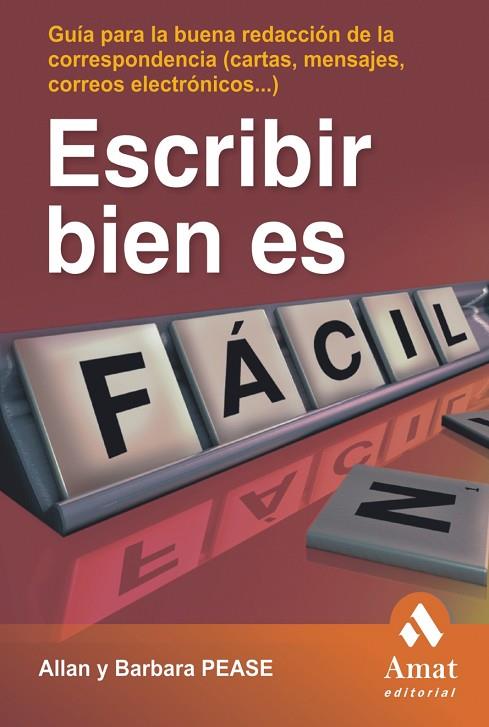 ESCRIBIR BIEN ES FACIL | 9788497352802 | VARIOS