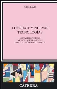 LENGUAJE Y NUEVAS TECNOLOG-AS | 9788437622088 | JULIA LAVID