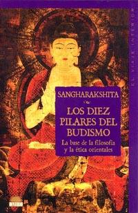 DIEZ PILARES DEL BUDISMO | 9788489920125 | SANGHARAKSHITA