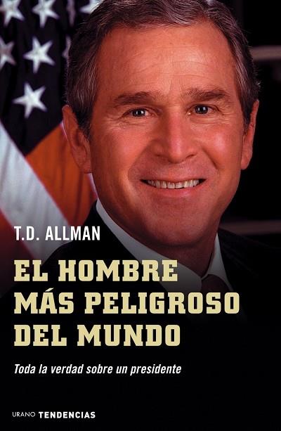 EL HOMBRE MAS PELIGROSO DEL MUND | 9788479535827 | ALLMAN