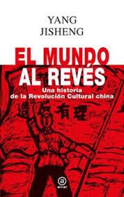 EL MUNDO AL REVÉS | 9788446055358 | JISHENG, YANG