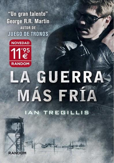 LA GUERRA MÁS FRÍA | 9788415725091 | TREGILLIS,IAN