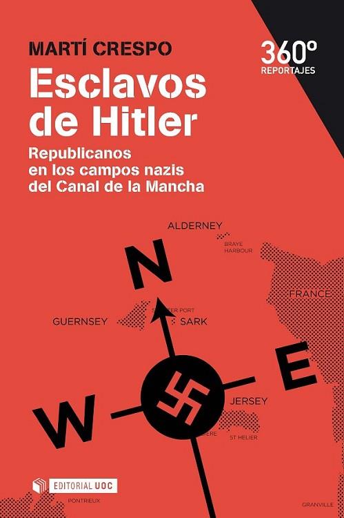 Esclavos de Hitler | 9788490644577 | Martí Crespo