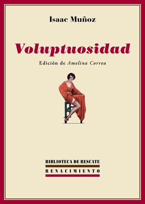 VOLUPTUOSIDAD | 9788416246755 | MUÑOZ, ISAAC