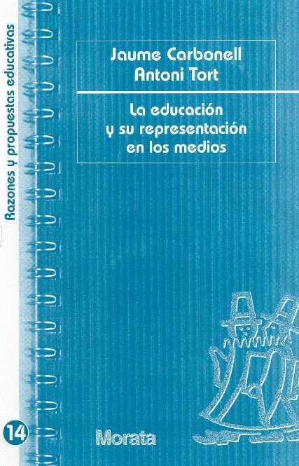 LA EDUCACION Y SU REPRESENTACION | 9788471125118 | VARIOS