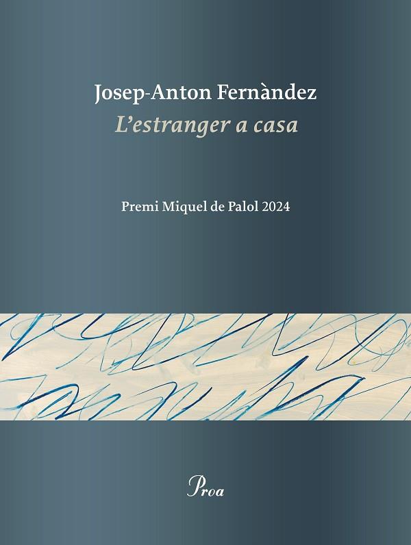 L'ESTRANGER A CASA | 9788419657817 | FERNÀNDEZ, JOSEP-ANTON