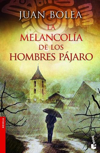 LA MELANCOLIA DE LOS HOMBRES | 9788427021730 | BOLEA