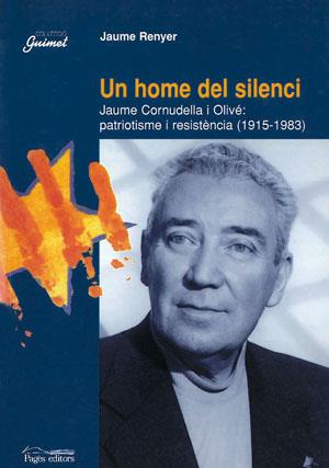 UN HOME DELS SILENCI | 9788479357931 | JAUME RENYER