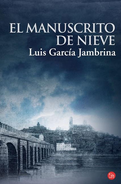 EL MANUSCRITO DE NIEVE | 9788466319454 | JAMBRINA