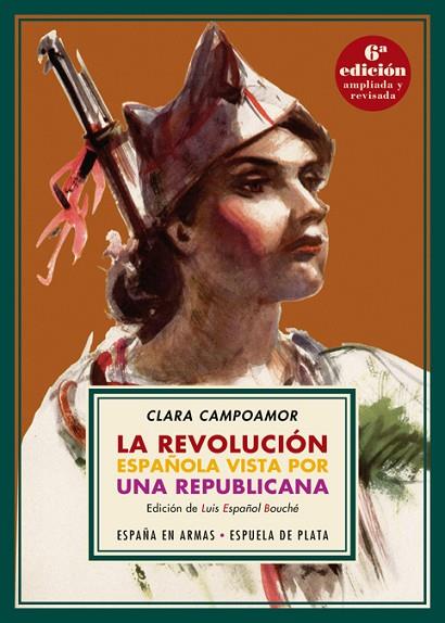 LA REVOLUCIÓN ESPAÑOLA VISTA POR UNA REPUBLICANA | 9788417146382 | CAMPOAMOR, CLARA