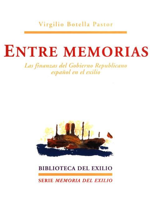 ENTRE MEMORIAS ME-2 | 9788484720508 | BOTELLA PASTOR, VIRG