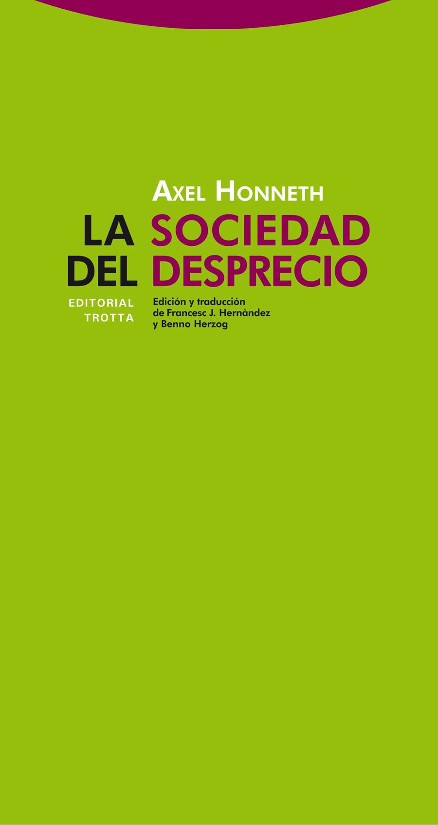 LA SOCIEDAD DEL DESPRECIO | 9788498792447 | HONNETH