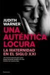 UNA AUTENTICA LOCURA | 9788483077047 | WARNER