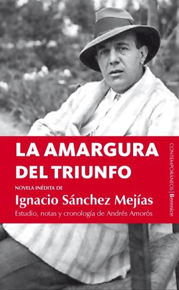 LA AMARGURA DEL TRIUNFO | 9788496756656 | MEJIAS