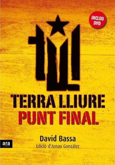 TERRA LLIURE PUNT FINAL | 9788496767249 | BASSA