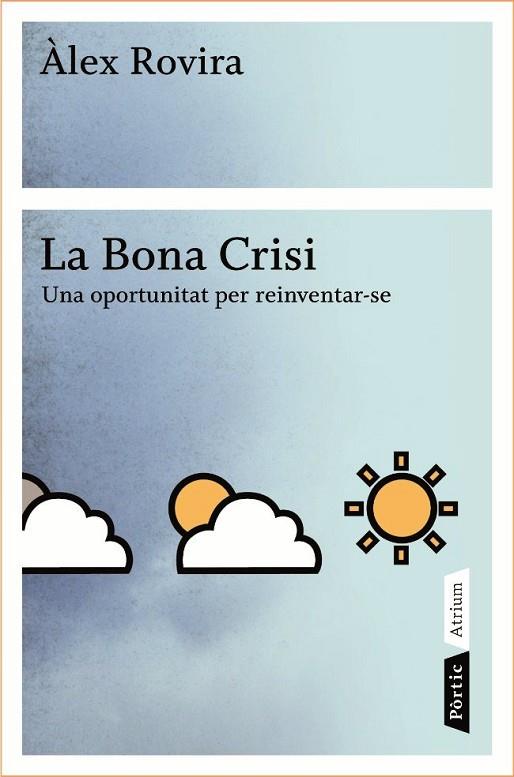 LA BONA CRISI | 9788498090796 | ROVIRA