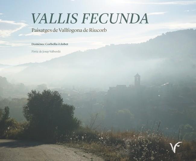 VALLIS FECUNDA | 9788447540914 | CORBELLA I LLOBET, DOMèNEC