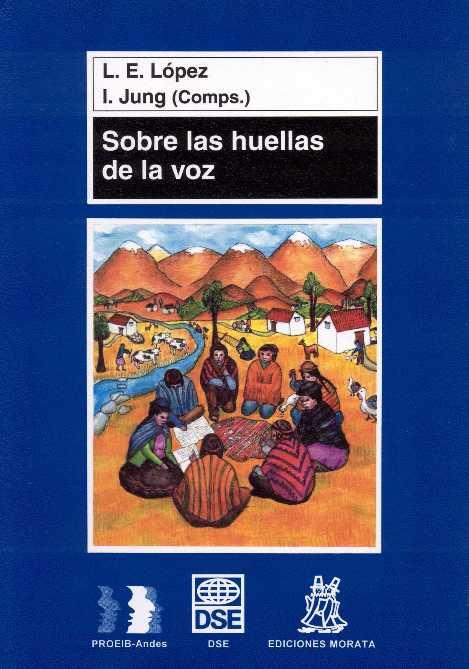 SOBRE LAS HUELLAS DE LA VOZ | 9788471124418 | LOPEZ/JUNG