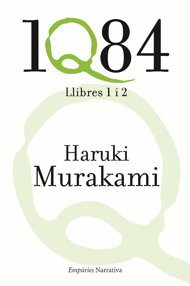 1Q84 LLIBRES 1 I 2 | 9788497876865 | MURAKAMI