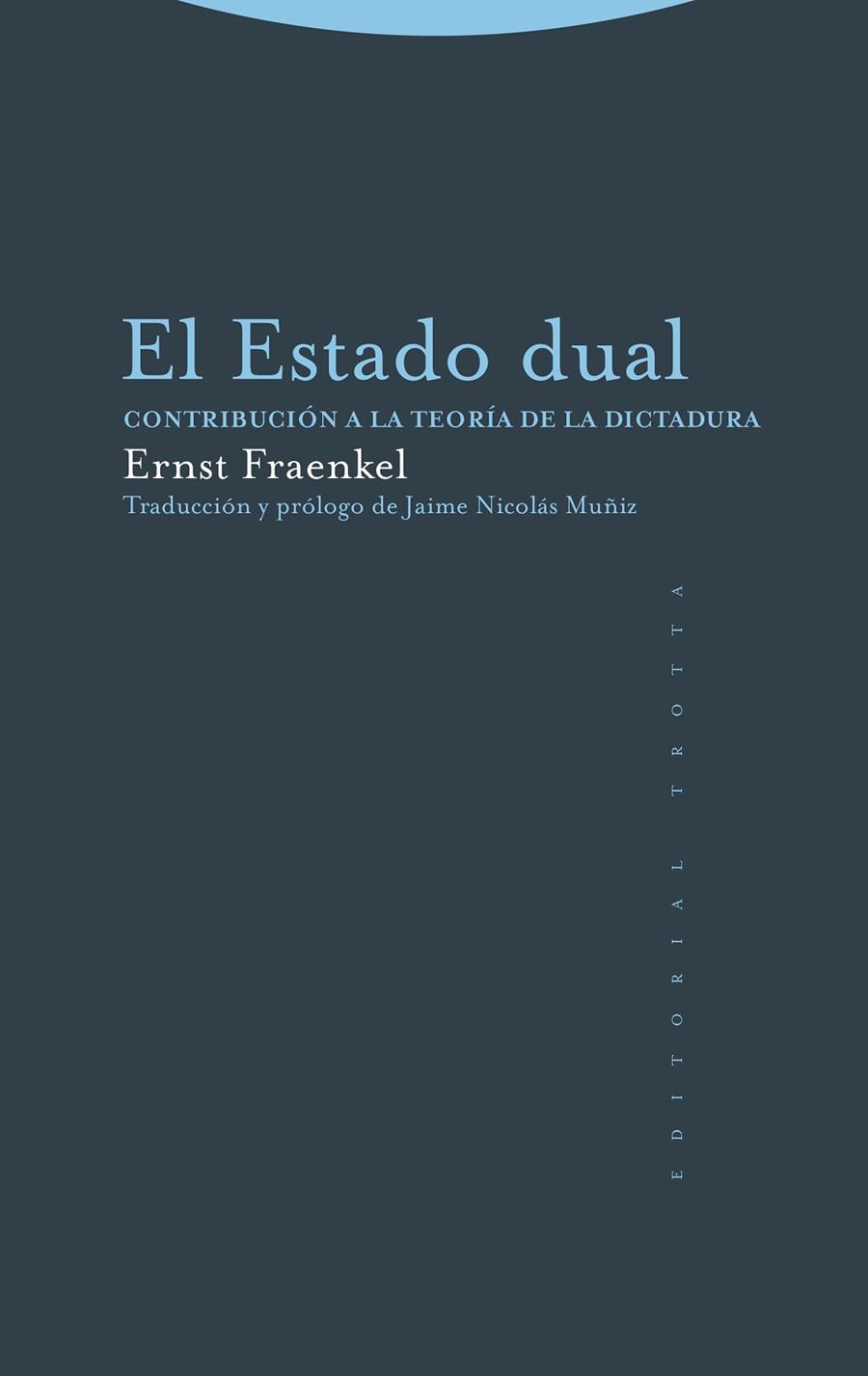 EL ESTADO DUAL | 9788413640617 | FRAENKEL, ERNST