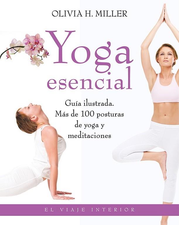 YOGA ESENCIAL | 9788497546690 | MILLER