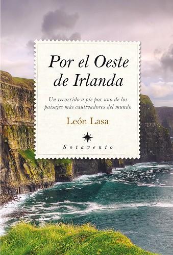 POR EL OESTE DE IRLANDA | 9788416100194 | LASA FERNÁNDEZ-BARÓN, LEÓN