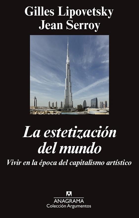 LA ESTETIZACIÓN DEL MUNDO | 9788433963758 | LIPOVETSKY, GILLES