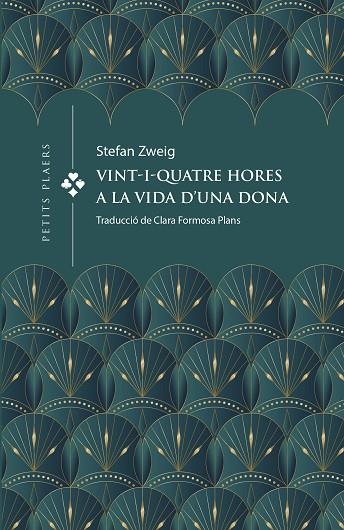 VINT-I-QUATRE HORES A LA VIDA D'UNA DONA | 9788419474391 | ZWEIG, STEFAN