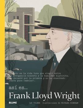 ASÍ ES... FRANK LLOYD WRIGHT | 9788498019315 | WOLNER, IAN