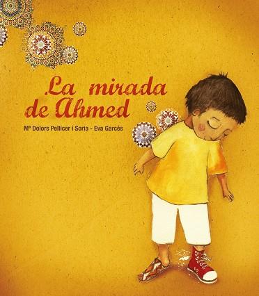 LA MIRADA DE AHMED | 9788481317480 | VARIOS