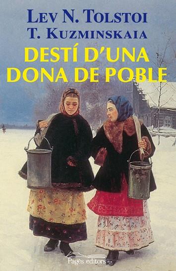 DESTI D'UNA DONA DE POBLE | 9788497799805 | VARIS