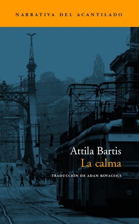 CALMA | 9788496136168 | BARTIS, ATILLA