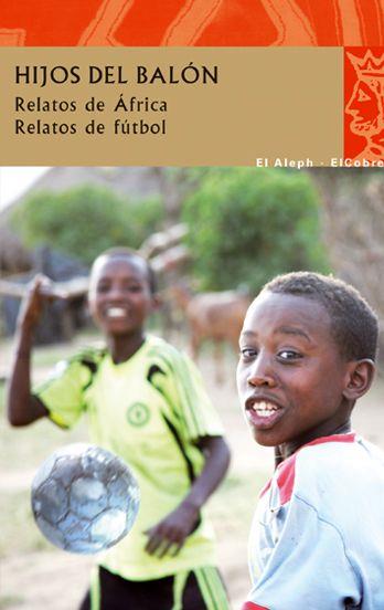 HIJOS DEL BALON | 9788476699737 | AUTORES VARIOS/AUTORS, DIVERSOS