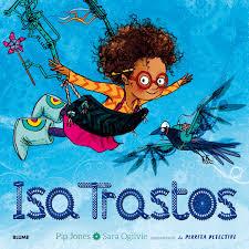 ISA TRASTOS | 9788416965663 | JONES, PIP