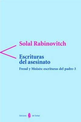 ESCRITURAS DEL ASESINATO | 9788476283288 | RABINOVITCH