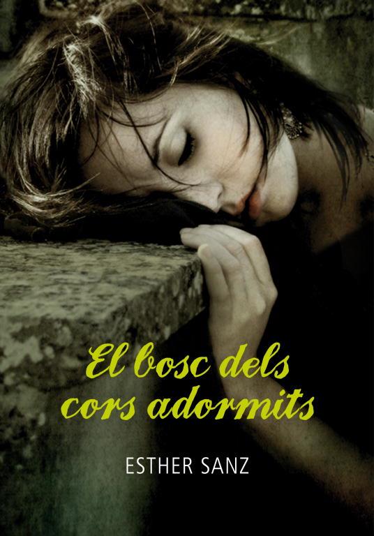 EL BOSC DELS CORS ADORMITS (EL BOSC 1) | 9788484417859 | ESTHER SANZ