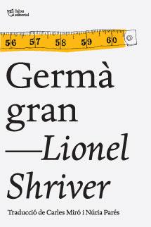 GERMÀ GRAN, EL | 9788494216046 | SHRIVER