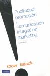 PUBLICIDAD, PROMOCION Y COMUNICACION INTEGRAL EN MARKETING | 9786074426304 | BAACK, CLOW