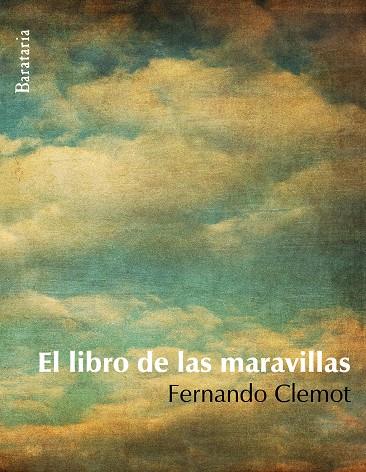 EL LIBRO DE LAS MARAVILLAS | 9788495764911 | CLEMOT