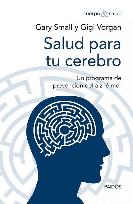 SALUD PARA TU CEREBRO | 9788449327667 | VARIS