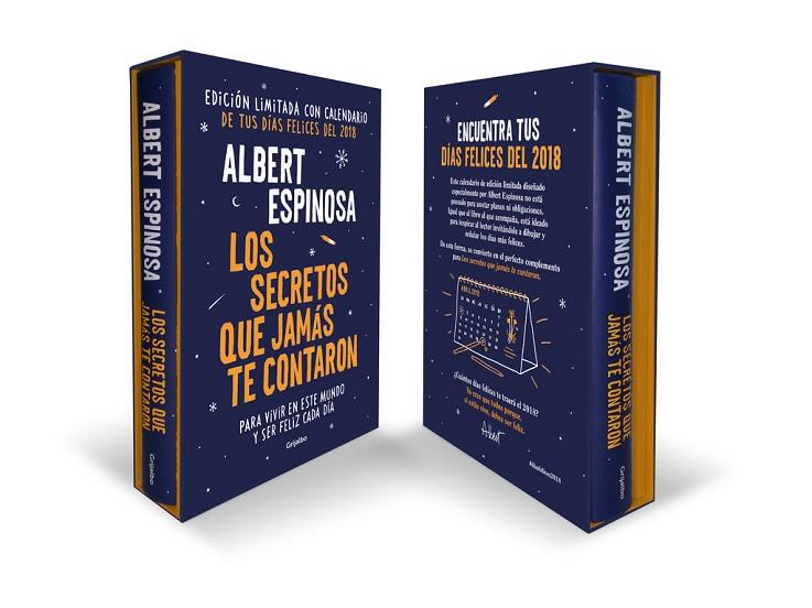  LOS SECRETOS QUE JAMÁS TE CONTARON. EDICIÓN ESPECIAL CON CALENDARIO 2018. | 9788425355905 | ALBERT ESPINOSA