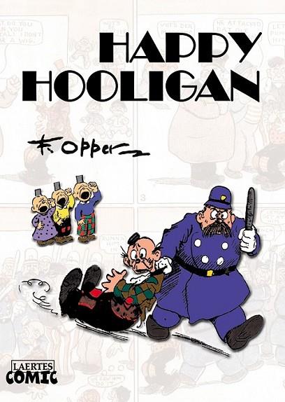 HAPPY HOOLIGAN | 9788475849249 | OPPER, FREDRICK BURR