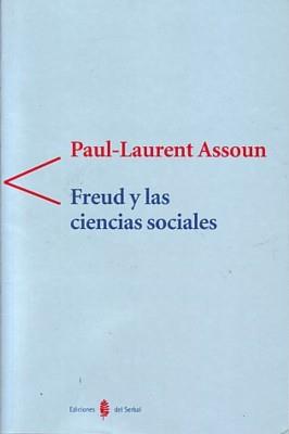 FREUD Y LAS CIENCIAS SOCIALES | 9788476284438 | ASOOUN