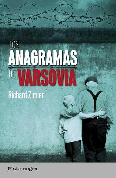 LOS ANAGRAMAS DE VARSOVIA | 9788492919123 | ZIMLER