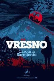 VRËSNO | 9788412508369 | SARMIENTO, CAROLINA